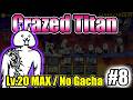 The Battle Cats – Crazed Titan - Crazy Cats - Insane | Crazed Cat Series #8 | F2P – No Gacha Clear
