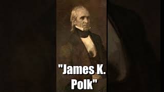 Autotuned Presidents - James K.  Polk