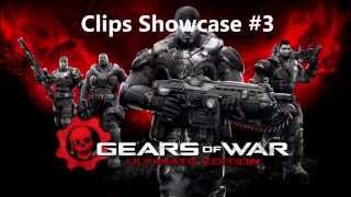 Clips Showcase #3 | Gears of War Ultimate Edition [XBOX ONE]