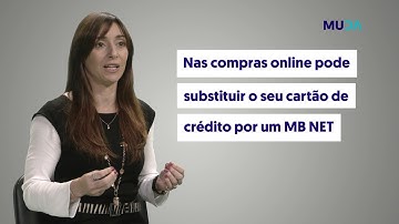 MUDA NUM MINUTO - MB WAY - Como usar o MB NET