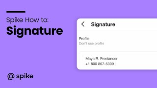 Spike How-to: Email Signature screenshot 5