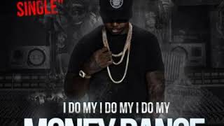 Compton AV - Money Dance (Official Audio)