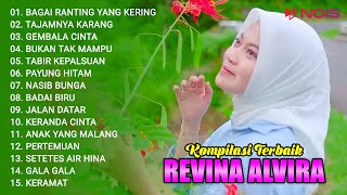 REVINA ALVIRA FULL ALBUM DANGDUT KLASIK TERBAIK 2024 | BAGAI RANTING YANG KERING - TAJAMNYA KARANG