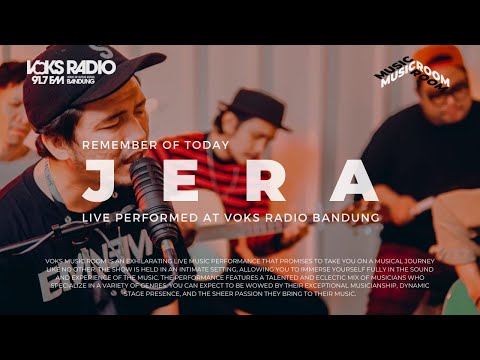 Remember of Today - J E R A | Live at Voks Music Room