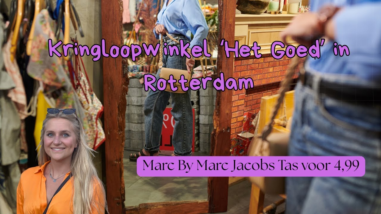 Kringloopwinkel Het Goed in Rotterdam I Dagje Kringlopen I Marc Jacobs voor 4,99