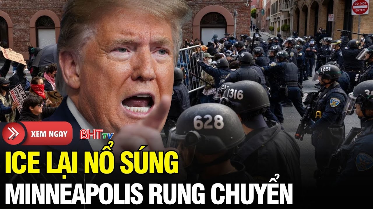 Nước Mỹ 24H: ICE tiếp tục nổ súng, Minneapolis lại rung chuyển giữa tâm bão nhập cư