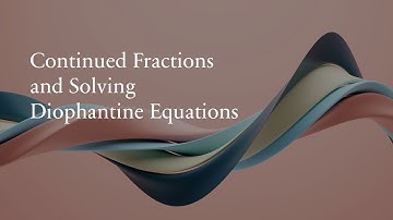 Continued Fractions and solving Diophantine Equations