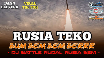 DJ BATTLE RUDAL BALISTIK RUSIA TEKO PUNG  BEM BEM BER VIRAL TIK TOK 2025