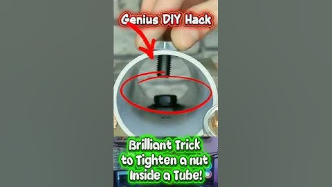 Brilliant Trick to Tighten a Nut Inside a Tube! 🔩💡 | Genius DIY Hack #short #DIY #LifeHack #ToolTips