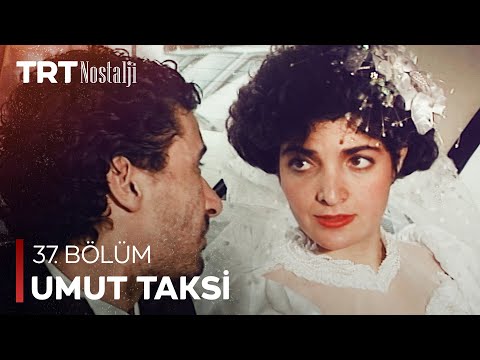Umut Taksi 37. Bölüm @NostaljiTRT