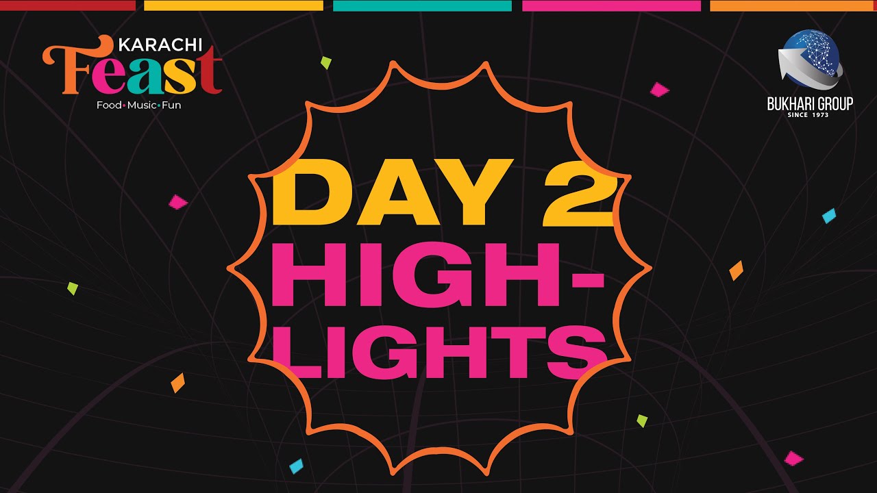 Karachi Feast 2023, Day 2