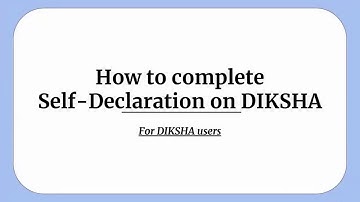 How to Self Declaration on DIKSHA on Your Laptop or Computer (Regional Language)