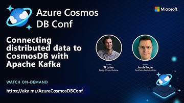 Connecting distributed data to Azure CosmosDB with Apache Kafka