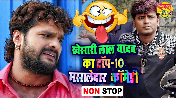 खेसारी लाल यादव के TOP - 10 मसालेदार कॉमेडी 2022 | Non-Stop Comedy | JUKEBOX | Bhojpuri Comedy Video