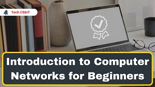 Computer Network Introduction for Beginners | Network Terminologies