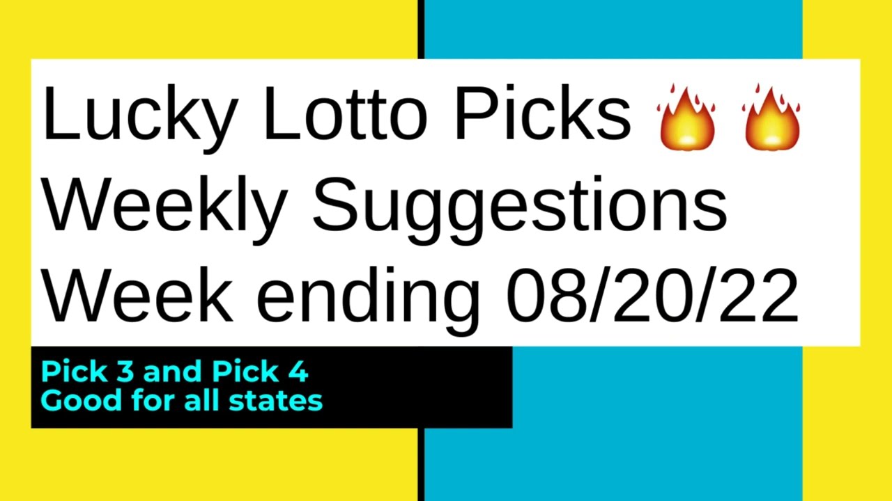 🔥💰Lucky Lotto Picks Weekly Suggestions Pick 3 Pick 4 Week ending 08/20/22 YouTube
