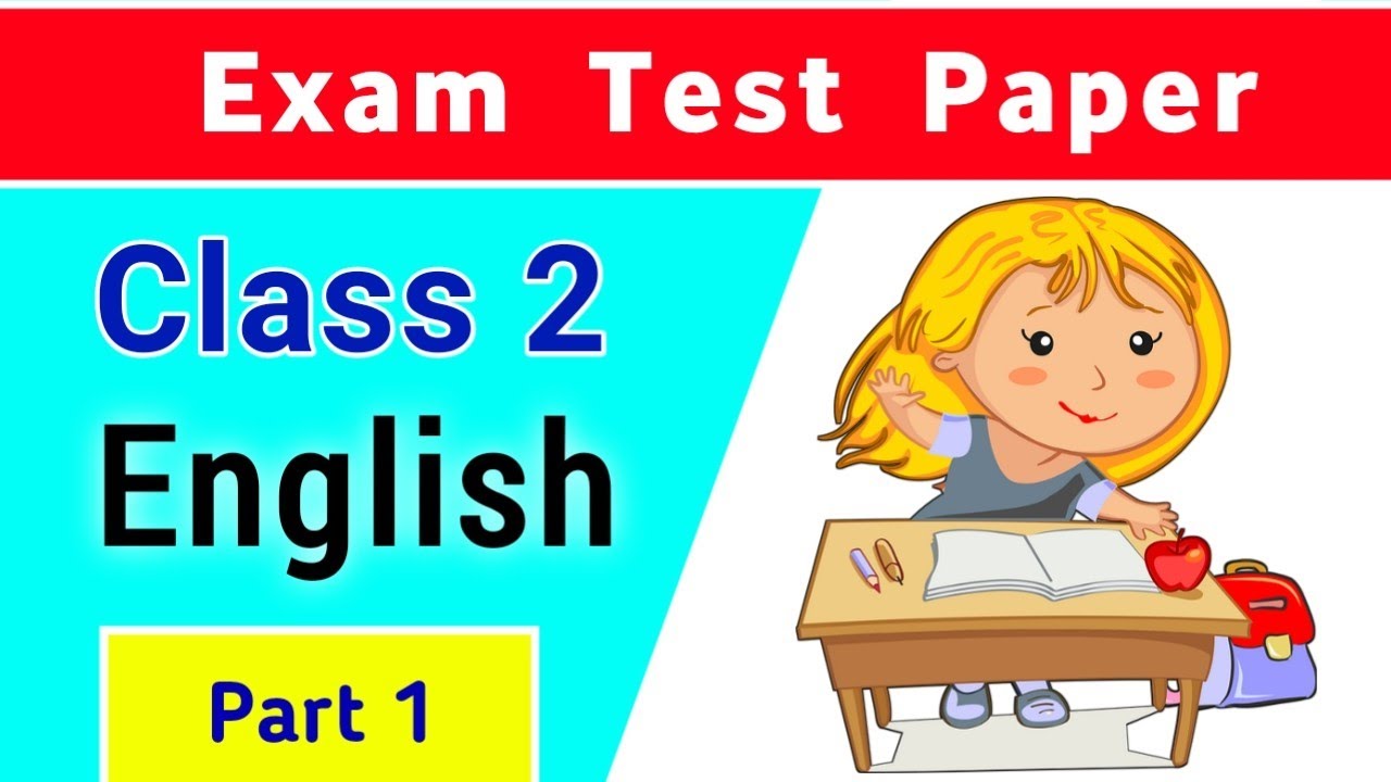Class 2 English । Class 2 English Test Paper । English worksheet for class  2 । class 2 worksheet - YouTube