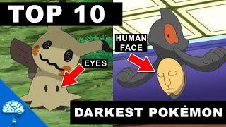 Top 10 Darkest Pokemon