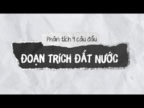Video Phân tích đoạn trích Đất Nước - 9 câu đầu và lệnh phụ... - youtube