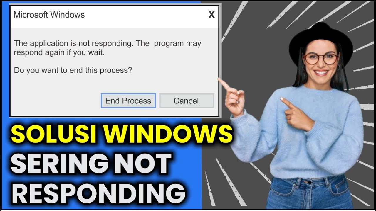 Not Resepting Window Cara Mengatasi Windows Not Responding - YouTube