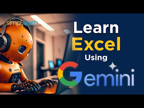 Learn EXCEL Using Google Gemini | Gemini AI Tutorial For Beginners | Simplilearn