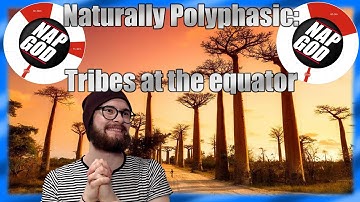 Naturally polyphasic: Sleep patterns of native tribes at the equator