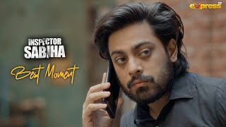 Sabiha Ka Officer Ahm Gawah Ke Piche | Best Moment | Inspector Sabiha | Ep 5 | Express TV