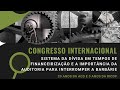 CONGRESSO INTERNACIONAL VIRTUAL - PAINEL 1