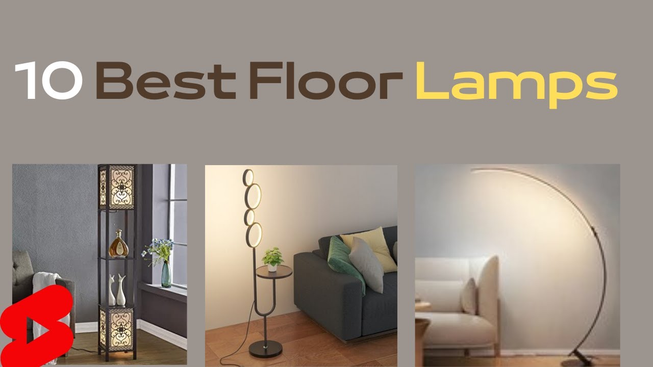 10 Best Floor Lamps You Can Buy Under $100