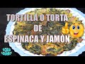 TORTA   O TORTILLA DE ESPINACA Y Jamon #recetasyicaos #Tortas #Tortillas #comida