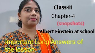 Albert Einstein at School(snapshots)||important long answers ||class 11||up and CBSE board