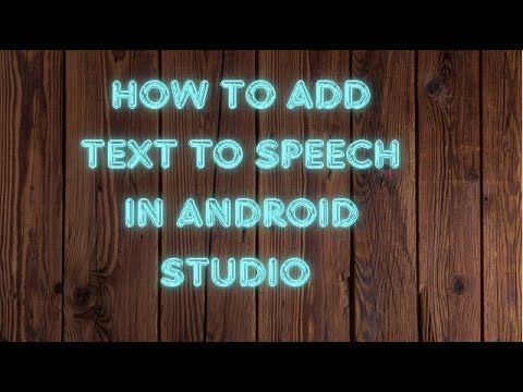 How to Add Text to Speech in Android Studio - YouTube