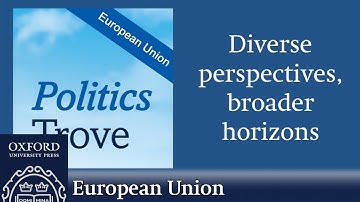 What’s in the Politics Trove: European Union collection?