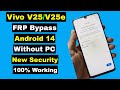 Vivo V25/V25E Android 14 FRP Bypass Without PC | Vivo V25/V25E FRP Google Account Unlock Android 14