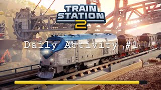 Train Station 2: Daily Activity #1