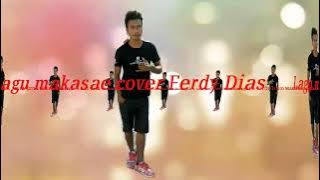 Music makasae cover Ferdy Dias