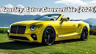 2025 Bentley Batur - £1.65m,740bhp: Driving The MostPowerful Production BentleyEver | Top Gear