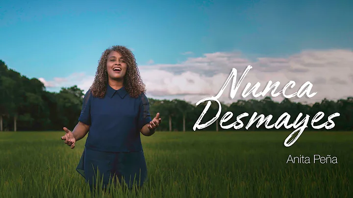 Anita Pea - Nunca desmayes