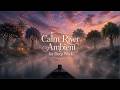 Calm River Ambient for Deep Work