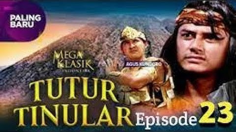Tutur Tinular Episode 24 (Gugurnya Ronggolawe)