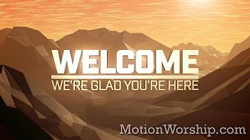 Digital Mountains Welcome HD Loop by Motion Worship