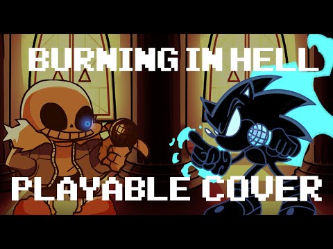 Burning In Hell Sans Vs NM Sonic But Playable Link In Description