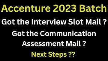 Accenture Interview Slot Selection Mail Recieved ? | Accenture Communication Mail ? | 2023 Batch