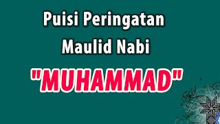 Puisi Nabi Muhammad - Ya Muhammad | Puisi Maulid Nabi Muhammad