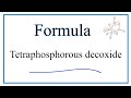 Tetraphosphorus Decoxide Concepts