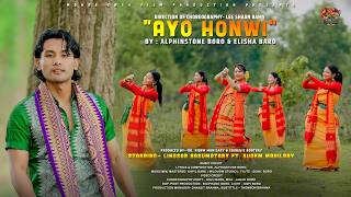 Ayo Honwi Official Bodo Music Video 2026 Lingsar B.ii Elisha B.. Alphinstone B. Bwisagu