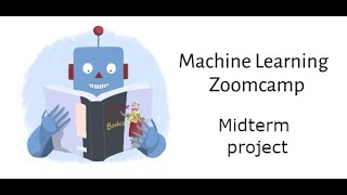MLzoomcamp midterm project