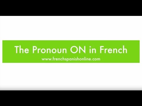 The Pronoun ON in French