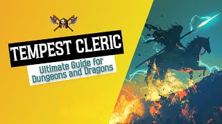 Tempest Cleric 5e - Ultimate Guide for Dungeons and Dragons