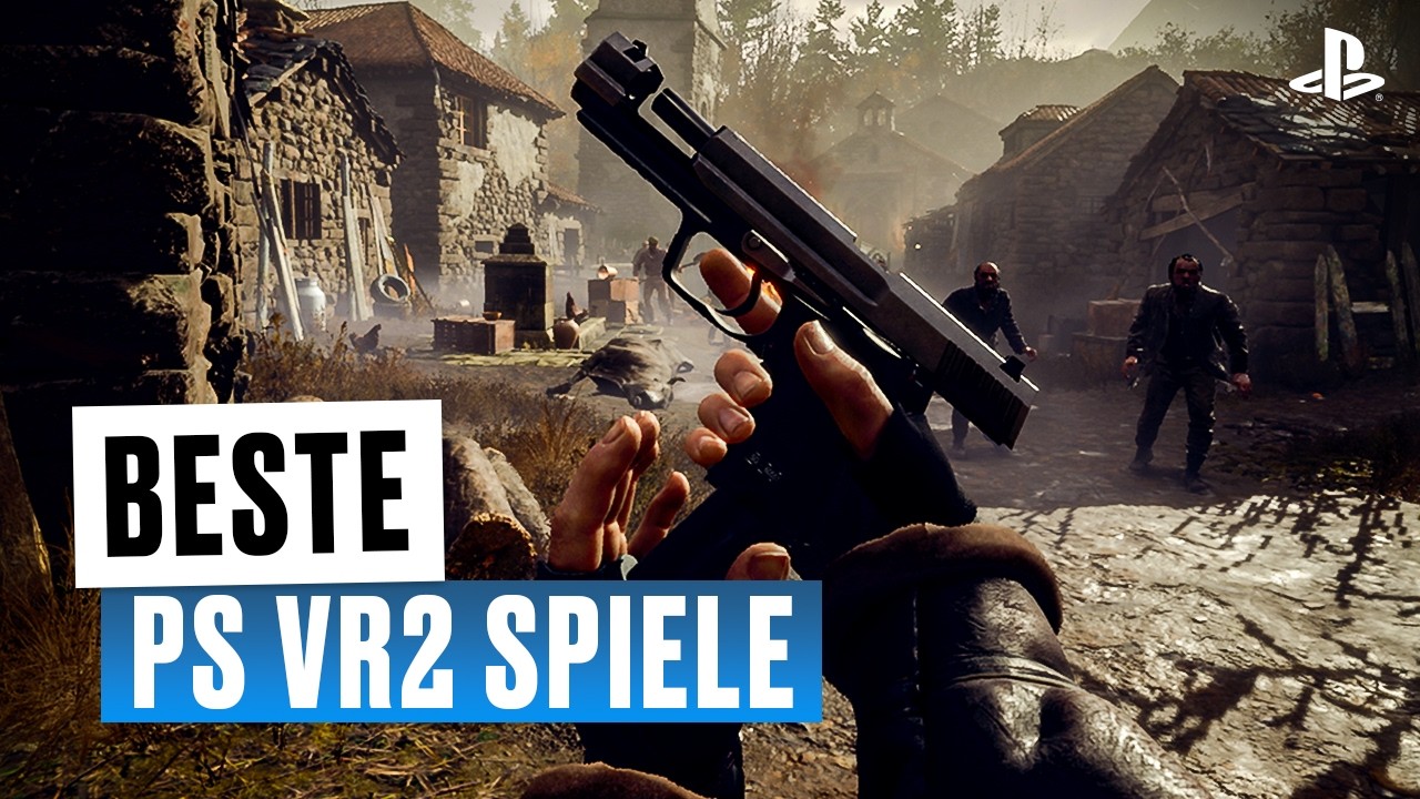 Die BESTEN PS VR2 Spiele